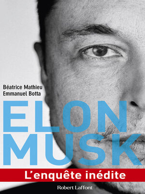 cover image of Elon Musk--L'enquête inédite